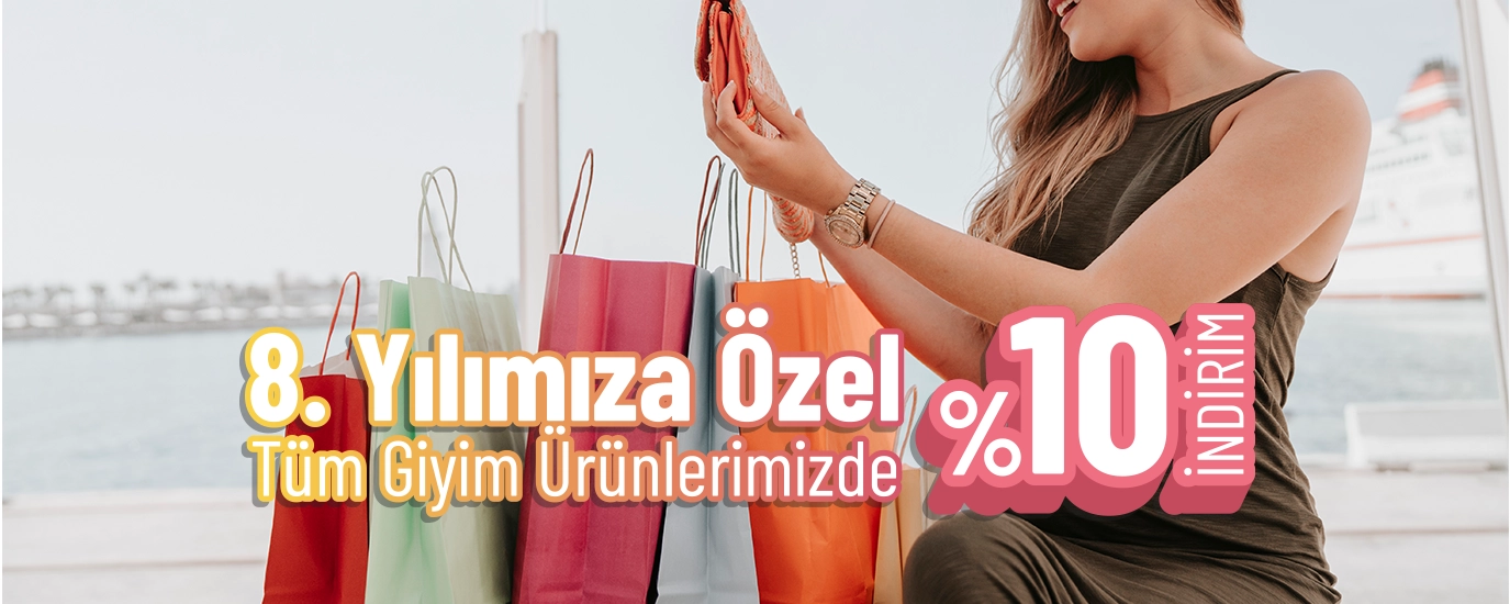 8. yılımıza özel tüm giyim ürünlerinde %10 indirim
